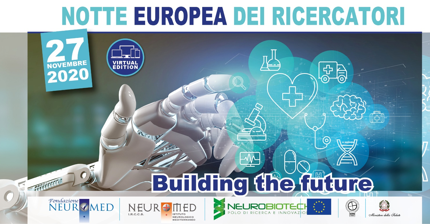 La Notte Europea dei Ricercatori Neuromed è Virtual Edition TuttoMolise